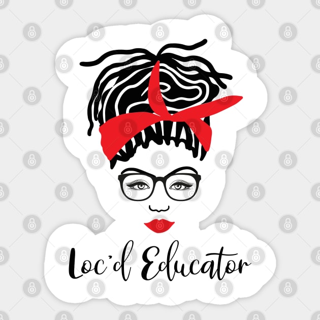 Loc'd Educator Black Teacher Sticker by blackartmattersshop